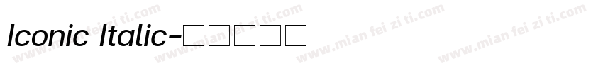 Iconic Italic字体转换